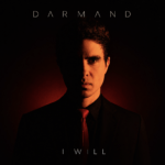 DARMAND presenta una nueva experiencia sonora con “I Will”